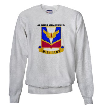 ADASchool - A01 - 03 - DUI - Air Defense Artillery Center/School with Text Sweatshirt