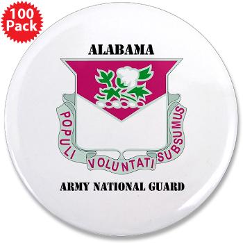 ALABAMAARNG - M01 - 01 - DUI - Alabama Army National Guard with text - 3.5" Button (100 pack) - Click Image to Close