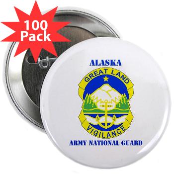 ALASKAARNG - M01 - 01 - DUI - Alaska National Guard with text 2.25" Button (100 pack)