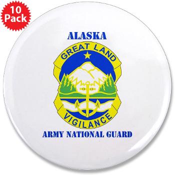 ALASKAARNG - M01 - 01 - DUI - Alaska National Guard with text 3.5" Button (10 pack)