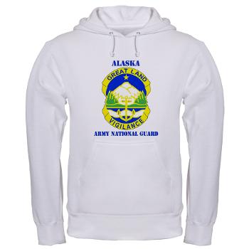 ALASKAARNG - A01 - 03 - DUI - Alaska National Guard with text Hooded Sweatshirt