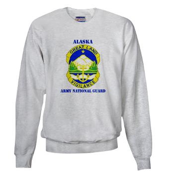 ALASKAARNG - A01 - 03 - DUI - Alaska National Guard with text Sweatshirt