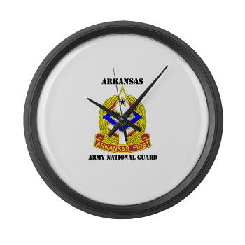 ARARNG - M01 - 03 - DUI - Arkansas Army National Guard With Text - Large Wall Clock