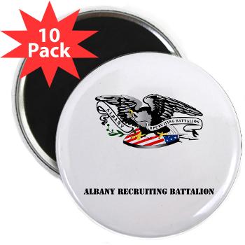 ARB - M01 - 01 - DUI - Albany Recruiting Bn with Text - 2.25" Magnet (10 pack)