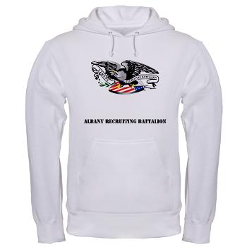 ARB - A01 - 03 - DUI - Albany Recruiting Bn with Text - Hooded Sweatshirt - Click Image to Close