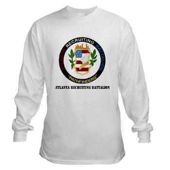 ARB - A01 - 03 - DUI - Atlanta Recruiting Bn with Text Long Sleeve T-Shirt - Click Image to Close