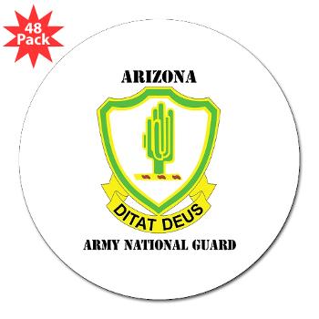 ARIZONAARNG - M01 - 01 - DUI - Arizona Army National Guard with Text 3" Lapel Sticker (48 pk)