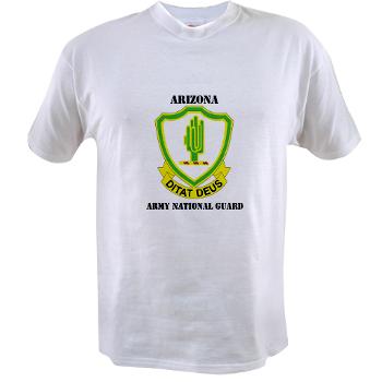 ARIZONAARNG - A01 - 04 - DUI - Arizona Army National Guard with Text Value T-shirt