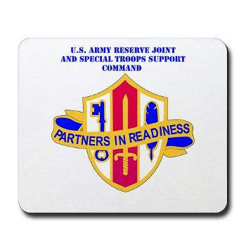 ARJSTSC - M01 - 03 - DUI - ARMY Reserve Joint and Special Troops Support Command with Text - Mousepad