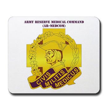 ARMC - M01 - 03 - DUI - Army Reserve Medical Command with Text Mousepad - Click Image to Close