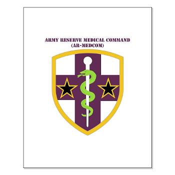ARMC - M01 - 02 - SSI - Army Reserve Medical Command with Text Small Poster