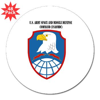 ASMDC - M01 - 01 - SSI - US - Army Space & Missile Defense Command with Text - 3" Lapel Sticker (48 pk)