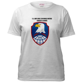 ASMDC - A01 - 04 - SSI - US - Army Space & Missile Defense Command with Text - Women's T-Shirt - Click Image to Close