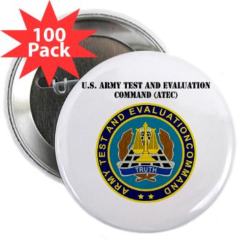 ATEC - M01 - 01 - U.S. Army Test and Evaluation Command (ATEC) with Text - 2.25" Button (100 pack)