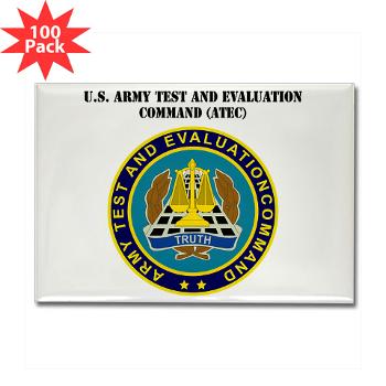 ATEC - M01 - 01 - U.S. Army Test and Evaluation Command (ATEC) with Text - Rectangle Magnet (100 pack)