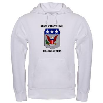 AWCH - A01 - 03 - Army War College Headquarters with Text Hooded Sweatshirt - Click Image to Close