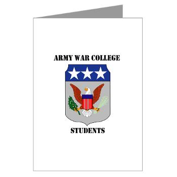 AWCS - M01 - 02 - Army War College Students with Text Greeting Cards (Pk of 10) - Click Image to Close