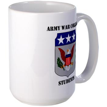 AWCS - M01 - 03 - Army War College Students with Text Large Mug - Click Image to Close