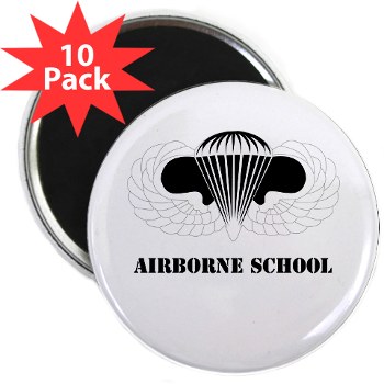 Airborne - M01 - 01 - DUI - Airborne School with Text 2.25" Magnet (10 pack)