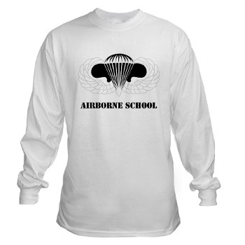 Airborne - A01 - 03 - DUI - Airborne School with Text Long Sleeve T-Shirt - Click Image to Close
