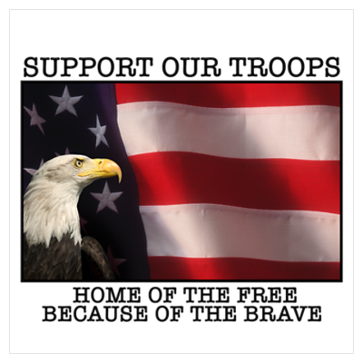 "Support Our Troops" Poster