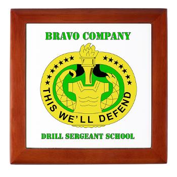BCDSS - M01 - 03 - DUI - Bravo Co - Drill Sgt School with Text Keepsake Box