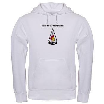 BCT - A01 - 03 - Basic Combat Training (BCT) with Text - Hooded Sweatshirt