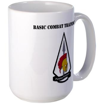 BCT - M01 - 03 - Basic Combat Training (BCT) with Text - Large Mug