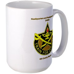 BHHTS - M01 - 03 - DUI - Brigade Headquarters Headquarters Troop - "Saber" with Text Large Mug