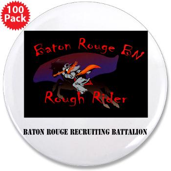 BRRB - M01 - 01 - DUI - Baton Rouge Recruiting Battalion with Text - 3.5" Button (100 pack) - Click Image to Close