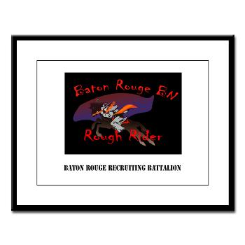 BRRB - M01 - 02 - DUI - Baton Rouge Recruiting Battalion with Text - Large Framed Print