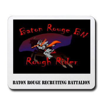 BRRB - M01 - 03 - DUI - Baton Rouge Recruiting Battalion with Text - Mousepad