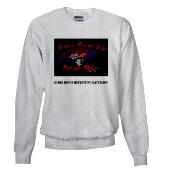 BRRB - A01 - 03 - DUI - Baton Rouge Recruiting Battalion with Text - Sweatshirt - Click Image to Close