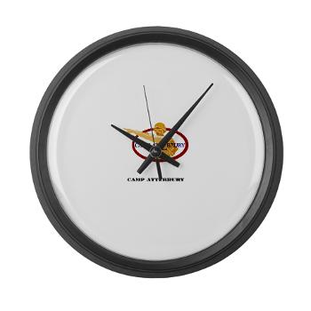 CA - M01 - 03 - Camp Atterbury with Text - Large Wall Clock