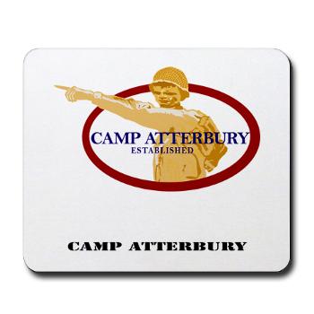 CA - M01 - 03 - Camp Atterbury with Text - Mousepad