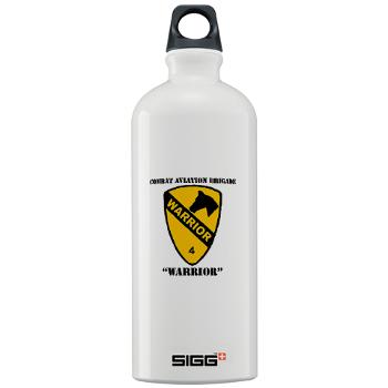 CAB - M01 - 03 - DUI - Combat Aviation Brigade - Warrior with Text - Sigg Water Bottle 1.0L - Click Image to Close