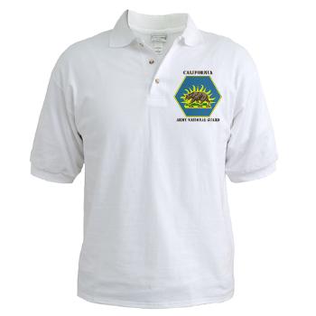 CALIFORNIAARNG - A01 - 04 - DUI - California Army National Guard with text - Golf Shirt