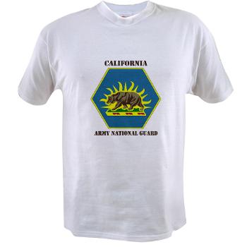 CALIFORNIAARNG - A01 - 04 - DUI - California Army National Guard with text - Value T-shirt