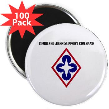 CASCOM - M01 - 01 - Combined Arms Support Command with Text - 2.25" Magnet (100 pack)