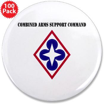 CASCOM - M01 - 01 - Combined Arms Support Command with Text - 3.5" Button (100 pack)