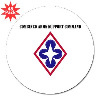 CASCOM - M01 - 01 - Combined Arms Support Command with Text - 3" Lapel Sticker (48 pk)