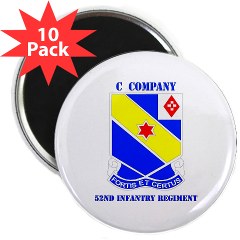 CC52IR - M01 - 01 - DUI - C Company - 52nd Infantry Regt with Text - 2.25" Magnet (10 pack)