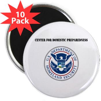 CDP - M01 - 01 - Center for Domestic Preparedness with Text - 2.25" Magnet (10 pack)