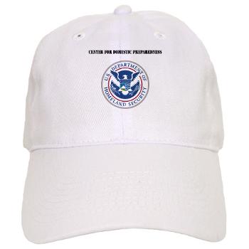 CDP - A01 - 01 - Center for Domestic Preparedness with Text - Cap