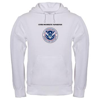 CDP - A01 - 03 - Center for Domestic Preparedness with Text - Hooded Sweatshirt