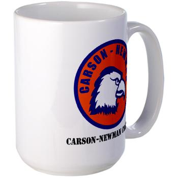 CNC - M01 - 03 - SSI - ROTC - Carson-Newman College with Text - Large Mug