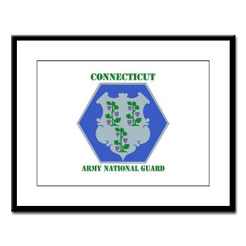 CONNECTICUTARNG - M01 - 02 - DUI - Connecticut Army National Guard with text Large Framed Print - Click Image to Close