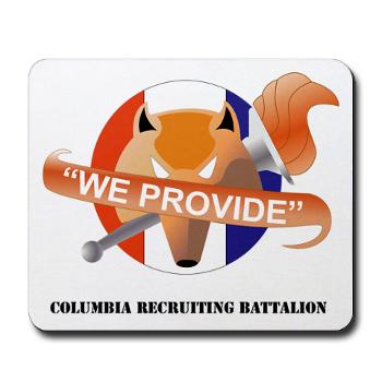 CRB - M01 - 03 - DUI - Columbia Recruiting Bn with Text - Mousepad - Click Image to Close