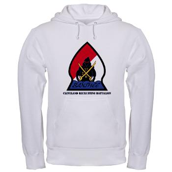 CRB - A01 - 04 - DUI - Cleveland Recruiting Battalion with Text - Hooded Sweatshirt