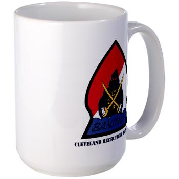 CRB - M01 - 04 - DUI - Cleveland Recruiting Battalion with Text - Stein